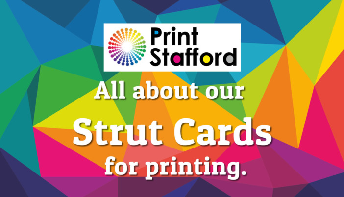 Strut Cards printed